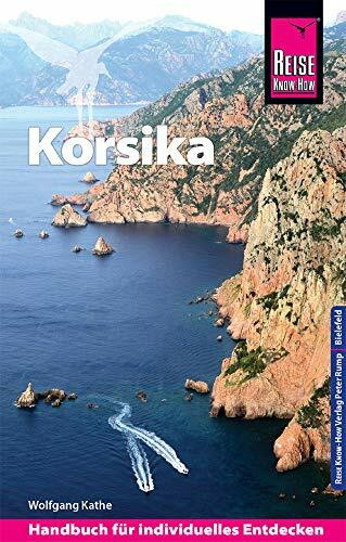 Reise Know-How Reiseführer Korsika (mit 7 ausführlich beschriebenen Wanderungen)