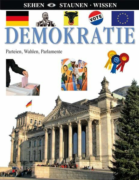 Demokratie (Sehen - Staunen - Wissen)