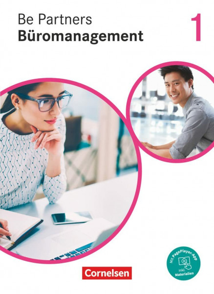 Be Partners - Büromanagement - Ausgabe 2020 - 1. Ausbildungsjahr: Lernfelder 1-4: Fachkunde - Mit PagePlayer-App