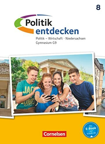 Politik entdecken - Gymnasium Niedersachsen - G9 - Ausgabe ab 2016 - 8. Schuljahr: Schulbuch