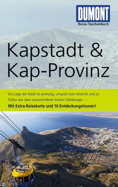 DuMont Reise-Taschenbuch Reiseführer Kapstadt & Kap-Provinz: mit Extra-Reisekarte