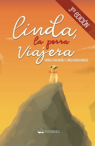 Linda, la perra viajera Linda, la perra viajera