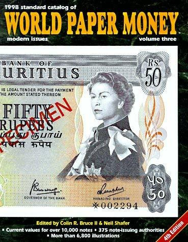 Modern issues 1961-1997 (STANDARD CATALOG OF WORLD PAPER MONEY VOL 3: MODERN ISSUES)
