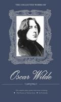 The Collected Works of Oscar Wilde