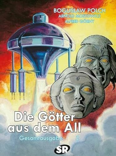 Die Götter aus dem All: Gesamtausgabe 2