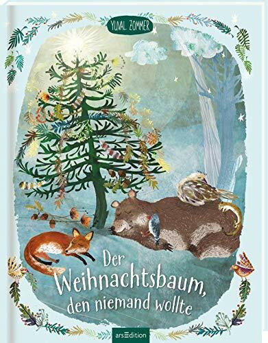 Der Weihnachtsbaum, den niemand wollte: Bilderbuch Geschenk Weihnachten, Selbstvertrauen für Kinder ab 3 Jahren