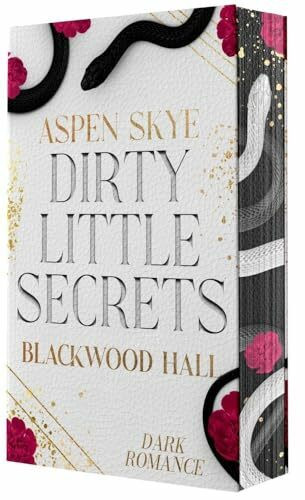 Blackwood Hall – Dirty little Secrets - Mit wunderschönem limitierten Farbschnitt