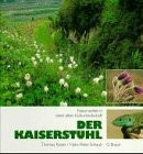 Der Kaiserstuhl: Naturvielfalt in einer alten Kulturlandschaft