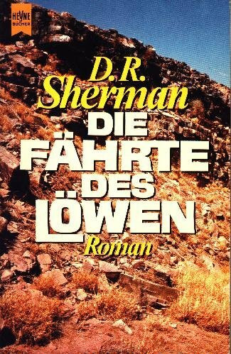 Die Fährte des Löwen.