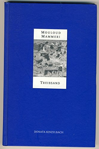 Treibsand: Kurzgeschichten (Literatur aus dem Maghreb)