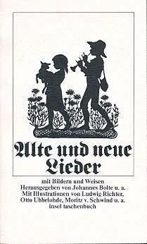 Alte und neue Lieder : mit Bildern u. Weisen, [Ausw. aus d. Sammlung, die 1915 im Auftr. d. Verb. Dt. Vereine f. Volkskunde u. d. Preuss. Volksliedkomm. hrsg. wurde].