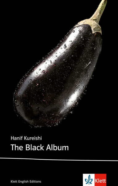 The Black Album: Schulausgabe für das Niveau B2, ab dem 6. Lernjahr. Ungekürzter englischer Originaltext mit Annotationen (Klett English Editions)