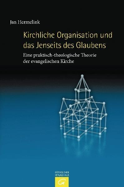 Kirchliche Organisation und das Jenseits des Glaubens