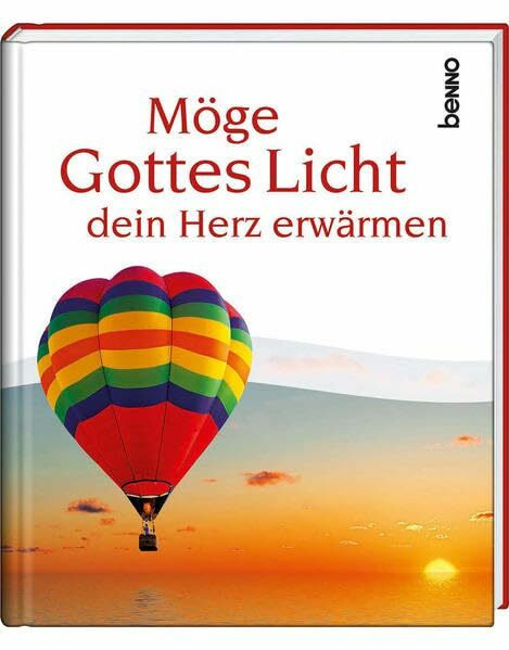 Möge Gottes Licht dein Herz erwärmen: Herzliche Segenswünsche