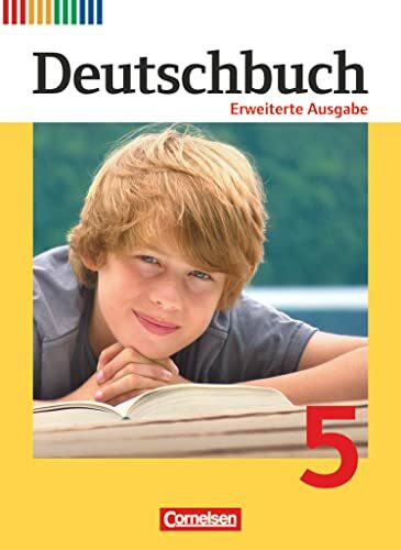 Deutschbuch - Sprach- und Lesebuch - Erweiterte Ausgabe - 5. Schuljahr: Schulbuch (Deutschbuch, Erweiterte Ausgabe, 5. Schuljahr)