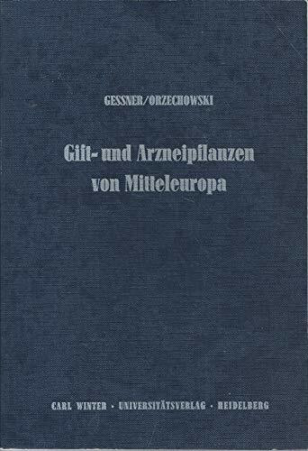 Giftpflanzen und Arzneipflanzen von Mitteleuropa