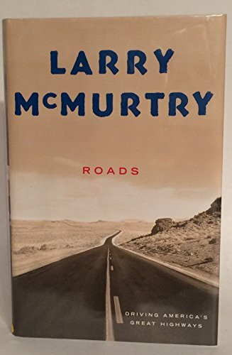 Roads: Driving America's Great Highways
