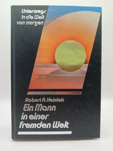 Ein Mann in einer fremden Welt