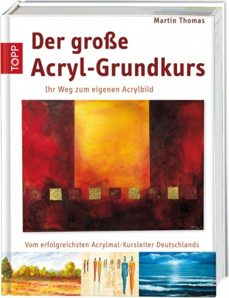 Der große Acryl-Grundkurs