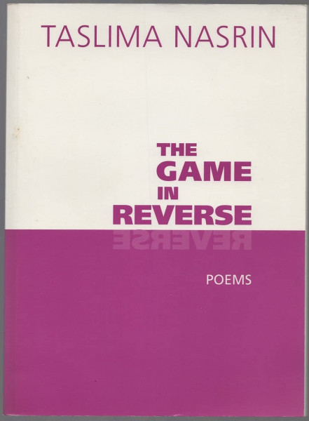 The Game in Reverse: Poems