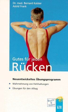 Gutes für jeden Rücken. Buch und Videocassette