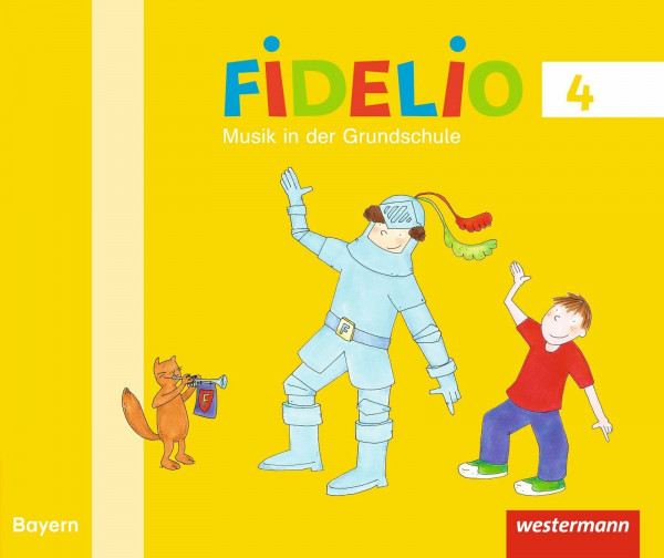 Fidelio Musikbücher - Ausgabe Bayern 2014: Musikbuch 4: Ausgabe 2014