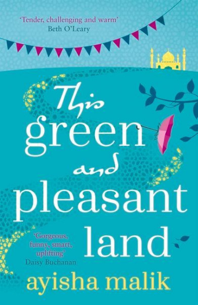 This Green and Pleasant Land