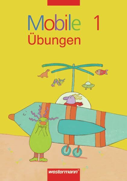Mobile. Schreiblehrgänge: Mobile 1 - lesen und schreiben: Übungsteil