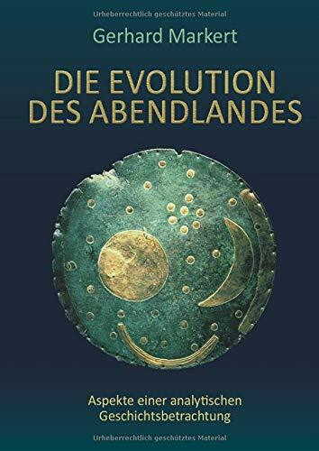 Die Evolution des Abendlandes