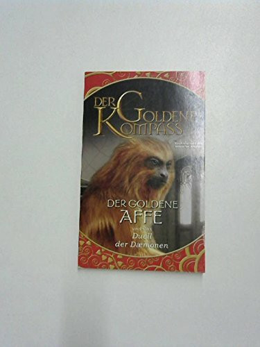 Der Goldene Kompass, Der goldene Affe und das Duell der Daemonen