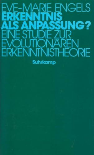 Erkenntnis als Anpassung?: Eine Studie zur Evolutionären Erkenntnistheorie