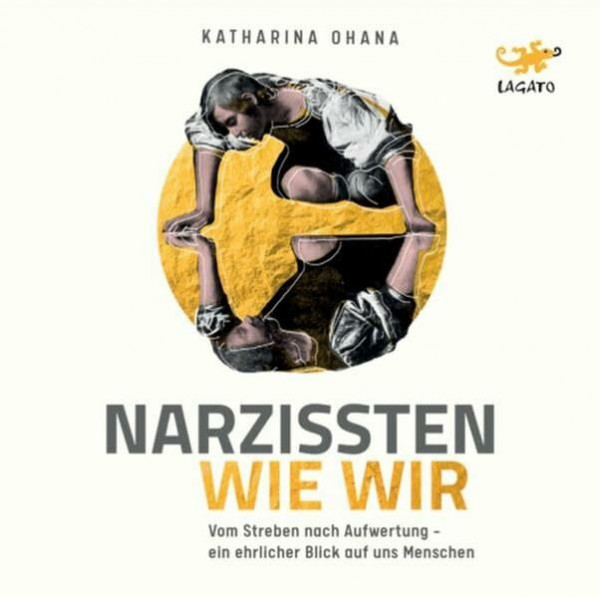 Narzissten wie wir: Vom Streben nach Aufwertung – ein ehrlicher Blick auf uns Menschen