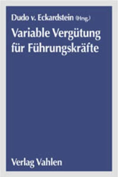 Handbuch Variable Vergütung für Führungskräfte