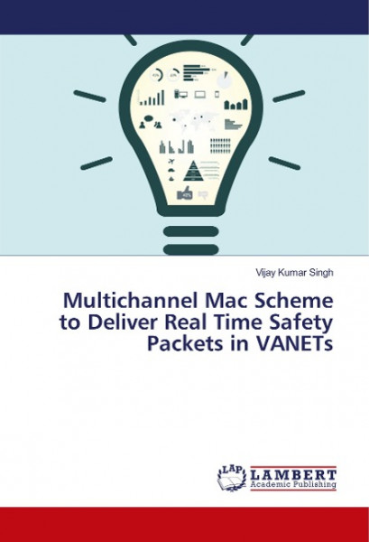 Multichannel Mac Scheme to Deliver Real Time Safety Packets in VANETs