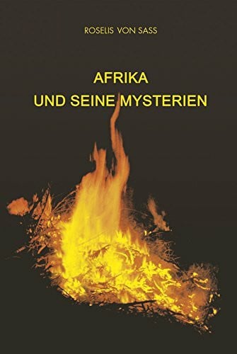 Afrika und seine mysterien