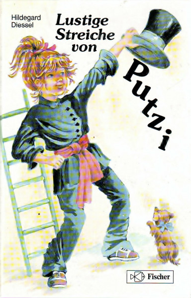 Lustige Streiche von Putzi.( Ab 8 J.)