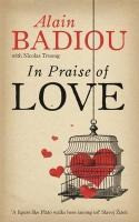 In Praise of Love