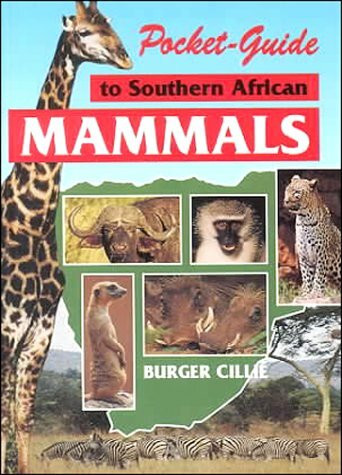 Pocket-Guide to Southern African Mammals