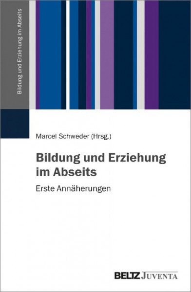 Bildung und Erziehung im Abseits