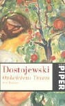 Onkelchens Traum: Drei Romane (Piper Taschenbuch)