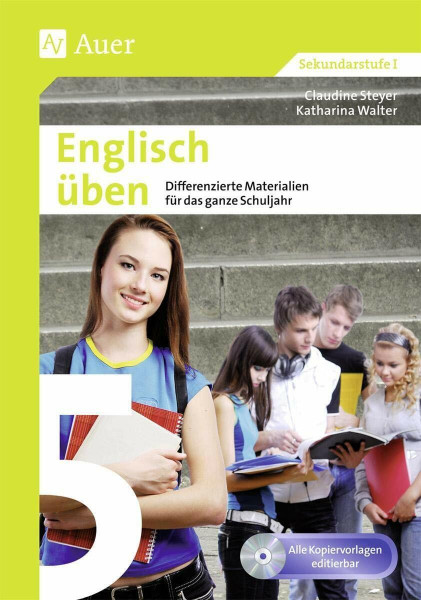 Englisch üben Klasse 5: Differenzierte Materialien für das ganze Schuljahr: Differenzierte Materialien für das ganze Schuljahr - alle Kopiervorlagen editierbar (XY üben)