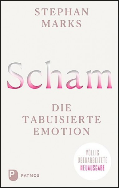 Scham - die tabuisierte Emotion