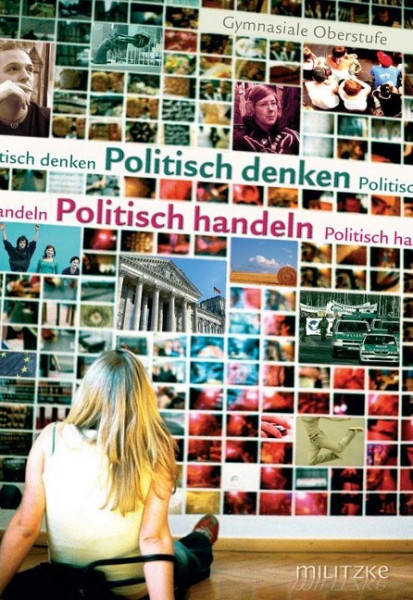 Politisch denken-Politisch handeln. Lehrbuch. Gymnasiale Oberstufe