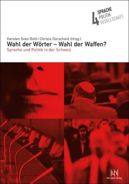 Wahl der Wörter  Wahl der Waffen?