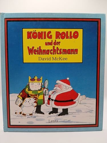König Rollo und der Weihnachtsmann