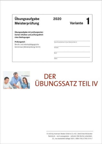 Der Übungssatz Teil IV - Variante 1