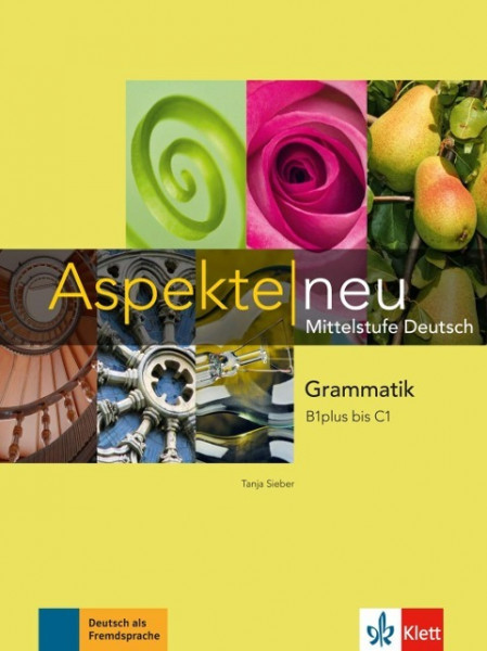 Aspekte neu. Grammatik B1plus bis C1