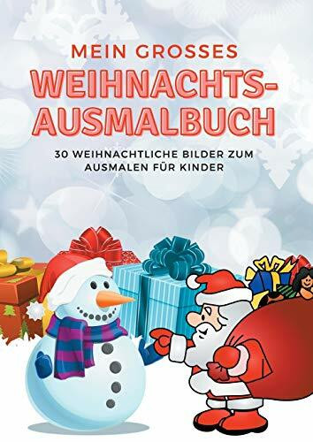 Mein grosses Weihnachts-Ausmalbuch