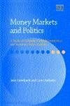 Money Markets and Politics: A Study of European Financial Integration and Monetary Policy Options