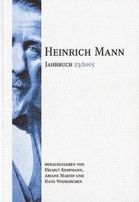 Heinrich Mann-Jahrbuch 23/2005